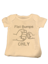 Load image into Gallery viewer, Fist Bumps Only-Custom Onesies
